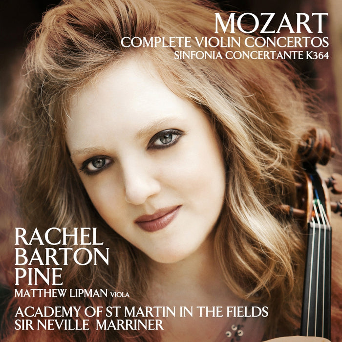 Rachel Barton Pine, Matthew Lipman, Academy of St. Martin in the Fields & Sir Neville Marriner - Mozart: Complete Violin Concertos; Sinfonia Concertante, K364 - AV2317