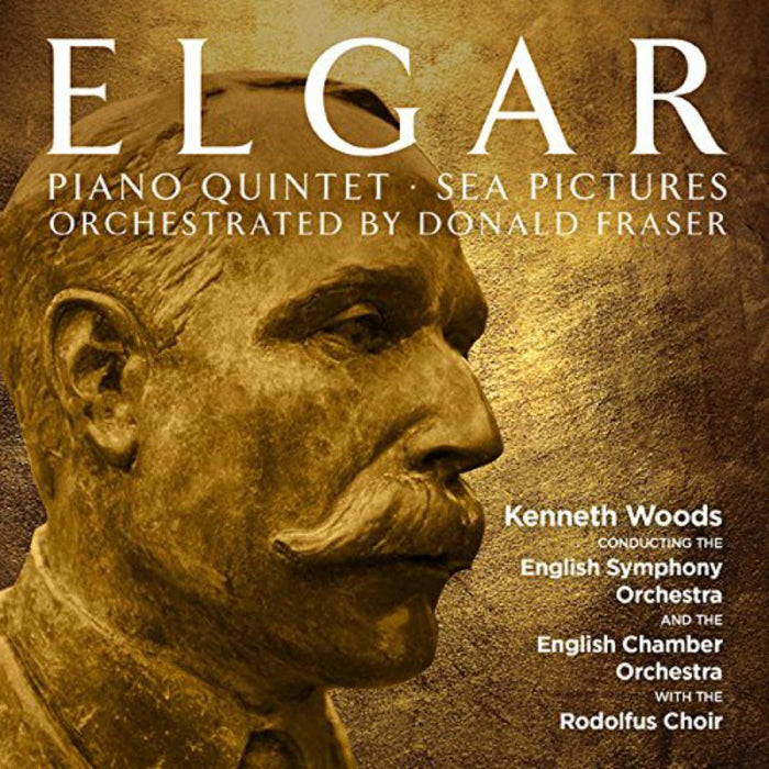 English Symphony Orchestra, English Chamber Orchestra & Kenneth Wood - Elgar: Orchestrated By Donald Fraser, Piano Quintet, Sea Pictures - AV2362