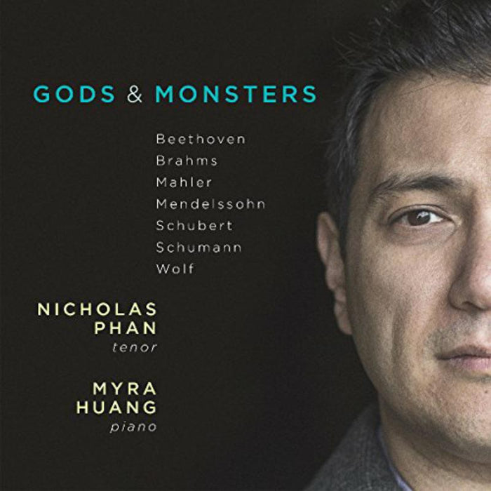 Nicholas Phan & Myra Huang - Gods & Monsters - Brahms, Schubert, Wolf etc. - AV2368