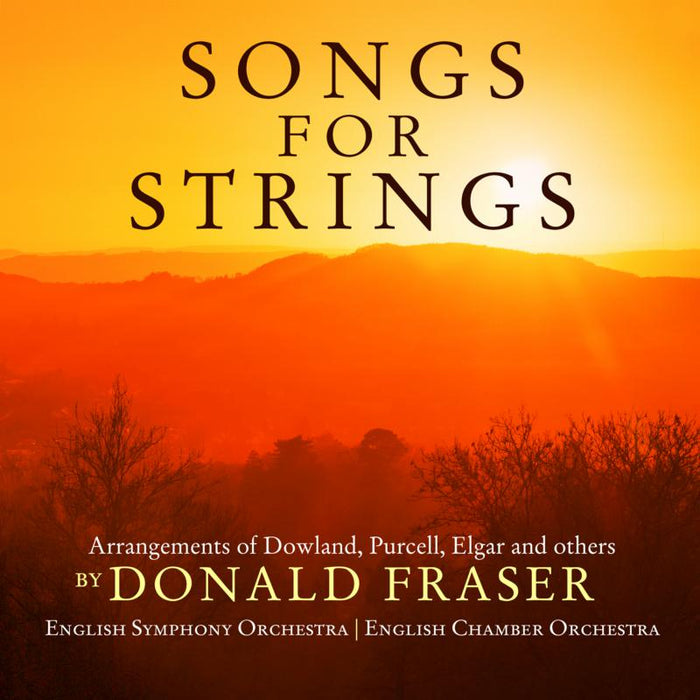 English Symphony Orchestra, English Chamber Orchestra & Donald Fraser - Songs For Strings - AV2391