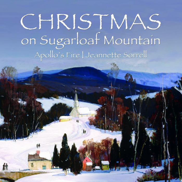 Apollo's Fire, Jeannette Sorrell, Amanda Powell & Ross Hauck - Christmas On Sugarloaf Mountain - AV2396