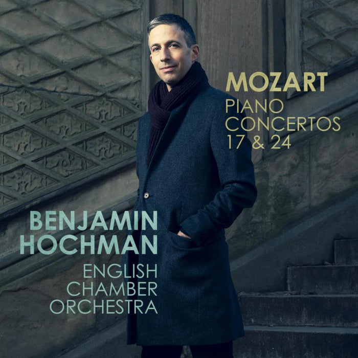 Benjamin Hochman, Piano / Director; English Chamber Orchestr - Mozart Piano Concertos Nos. 17 & 24 - AV2404