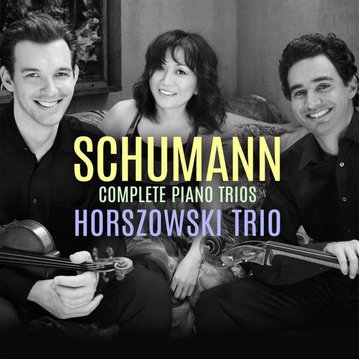 Horszowski Trio - Schumann Complete Piano Trios - AV2405