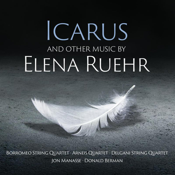 Elena Ruehr - Icarus - And Other Music By Elena Ruehr - AV2502