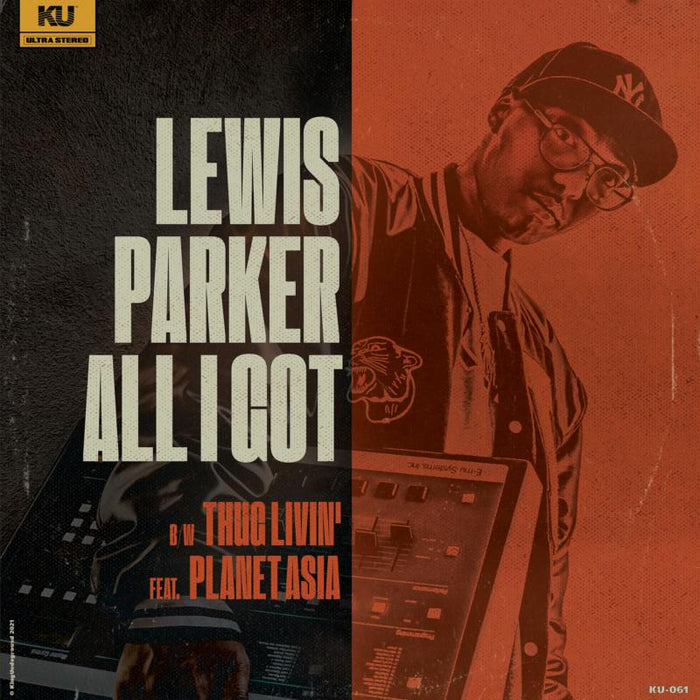 Lewis Parker - All I Got - KU-061
