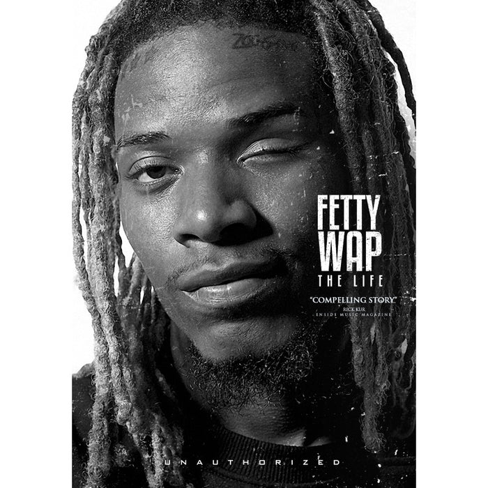 Fetty Wap: Fetty Wap - The Life