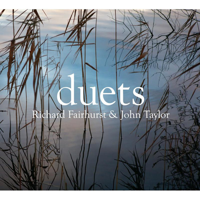 Richard Fairhurst & John Taylor: Duets