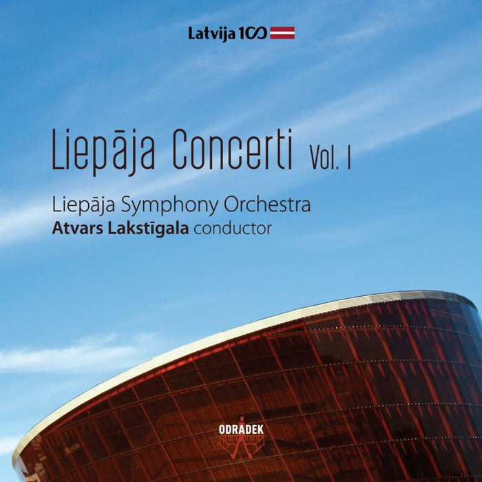 Liepaja Symphony Orchestra & Atvars Lakstigala - Liepaja Concerti Vol. I - ODRCD362