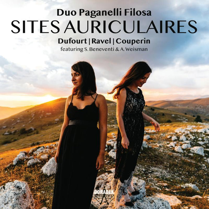 Duo Paganelli Filosa - Sites Auriculaires - ODRCD370