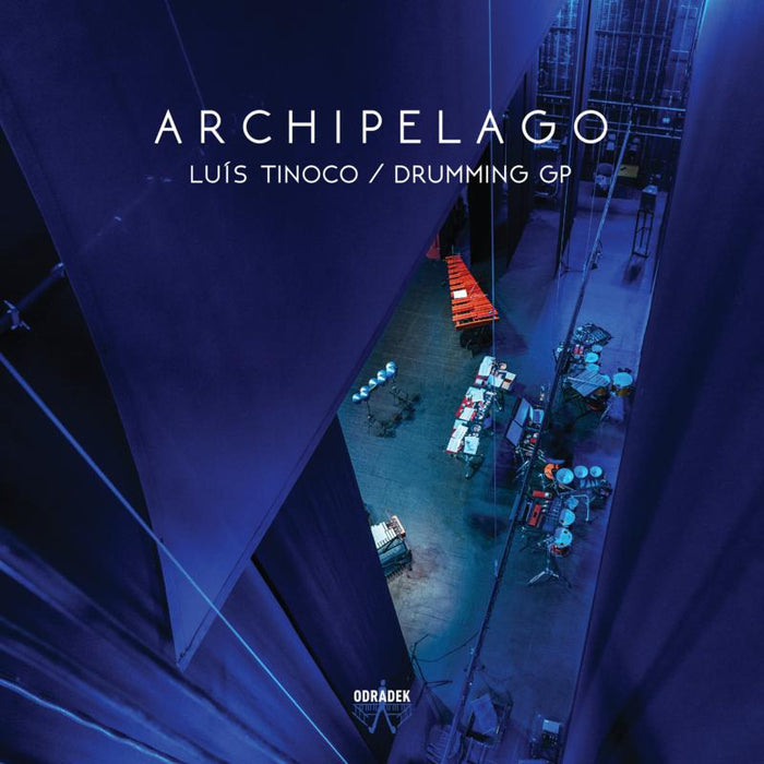 Luis Tinoco & Drumming GP - Archipelago - ODRCD398