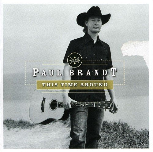 Paul Brandt: This Time Around