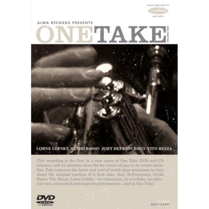 Lorne Lofsky, Joey Defrancesco, Vito Rezza & Guido Basso: One Take Volume 1