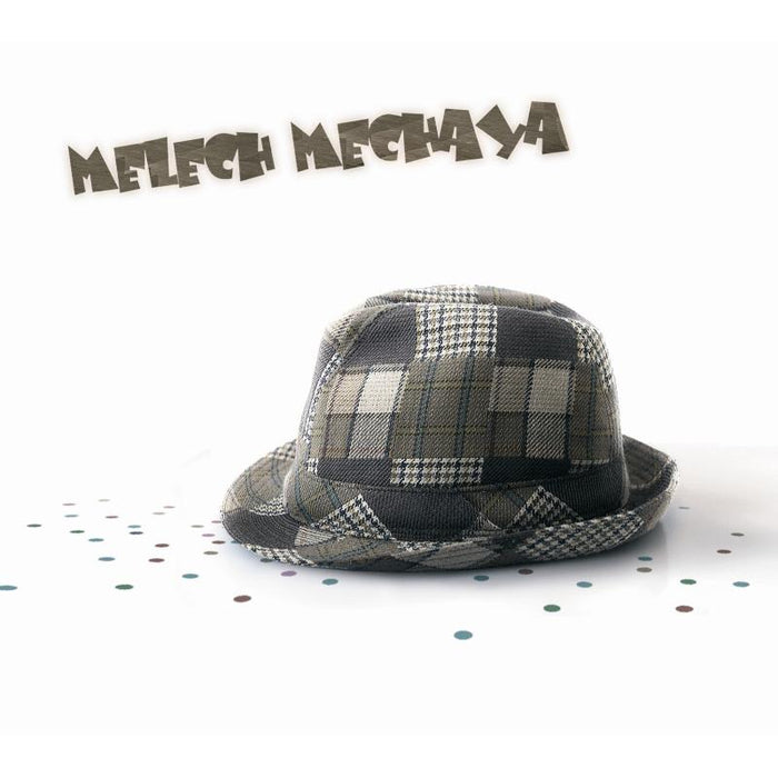 Melech Mechaya: Melech Mechaya