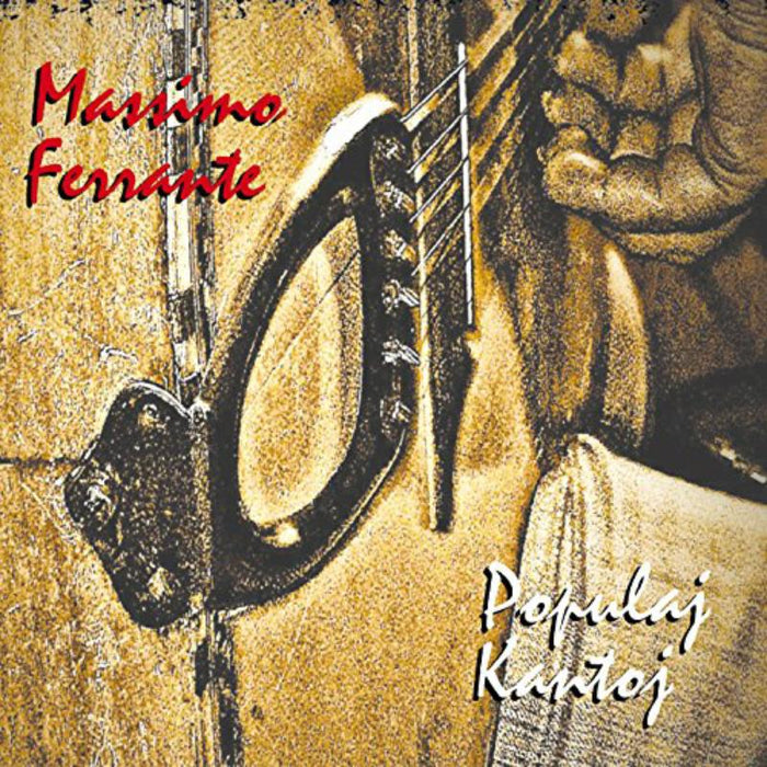Massimo Ferrante: Populaj Kantoj