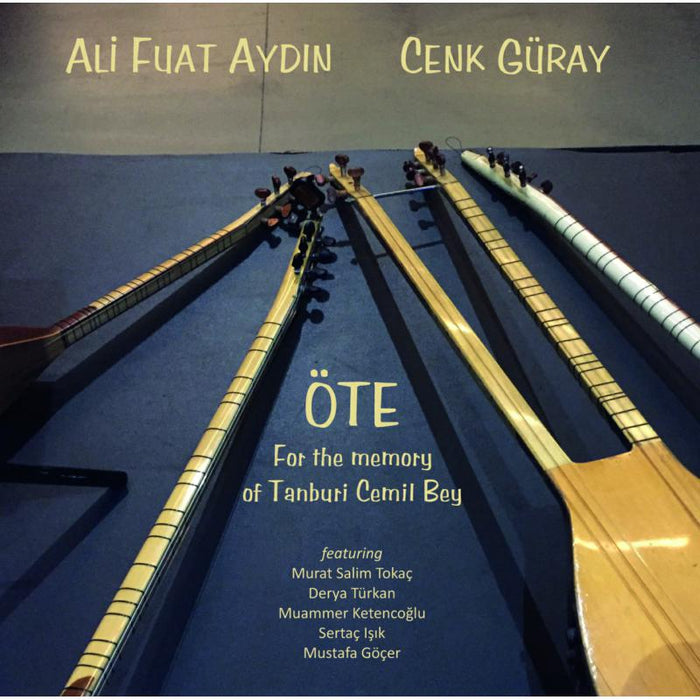 Ali Fuat Aydin & Cenk Guray: Ote