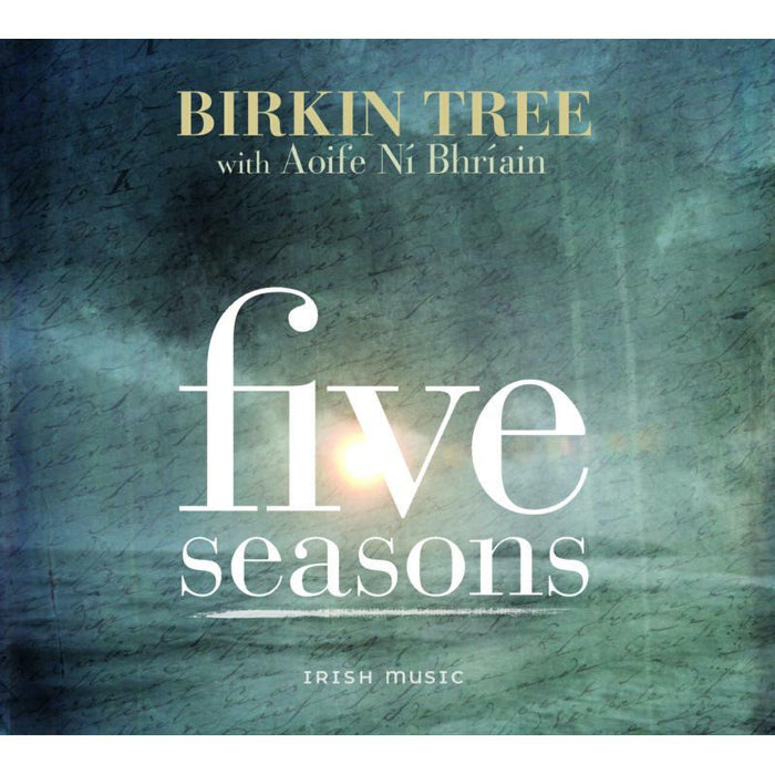 Birkin Tree & Aoife Ni Bhriain: Five Seasons