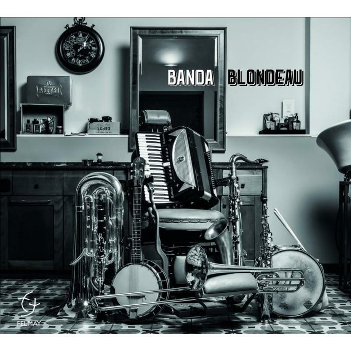 Banda Blondeau: Banda Blondeau