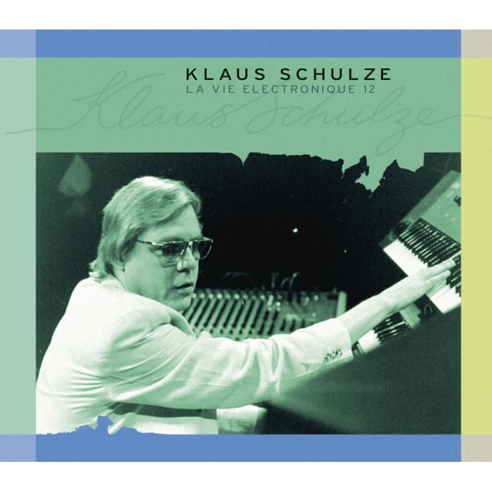 Klaus Schulze: La Vie Electronique 12