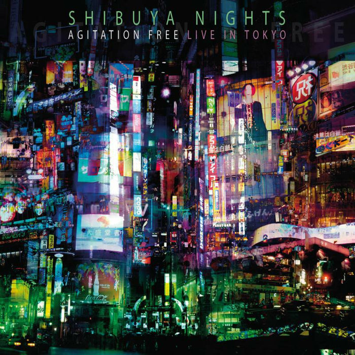 Agitation Free: Shibuya Nights