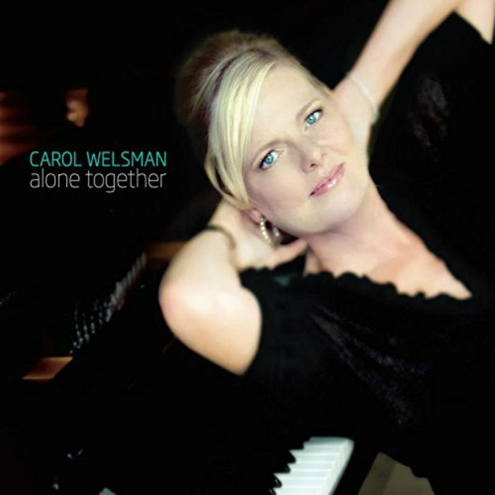 Carol Welsman: Alone Together