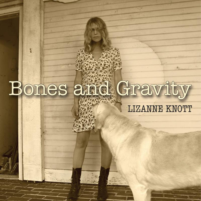 Lizanne Knott: Bones And Gravity