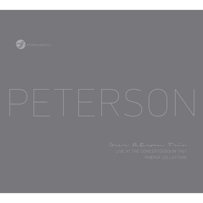 Oscar Peterson Trio - Live At The Concertgebouw 1961 - FON1604023