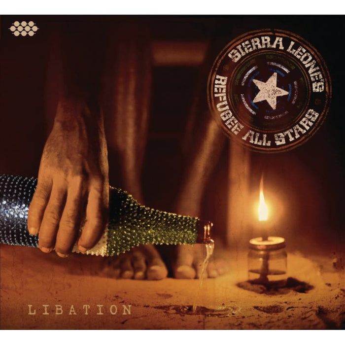 Sierra Leone's Refugee All Stars: Libation