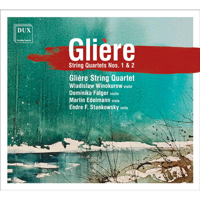 Gliere: String Quartets Nos. 1 & 2