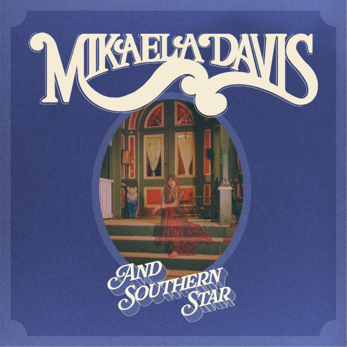 Mikaela Davis And Southern Star! LP
