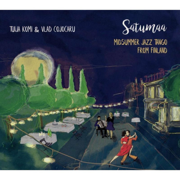 Tuija Komi & Vlad Cojocaru Satumaa CD