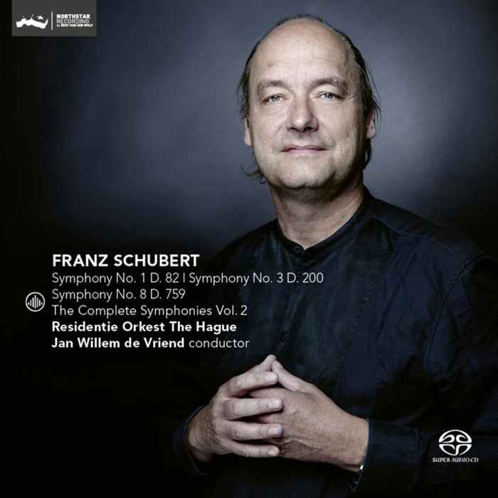 Residentie Orkest The Hague & Jan Willem de Vriend Schubert: The Complete Symphonies Vol. 2 SACD