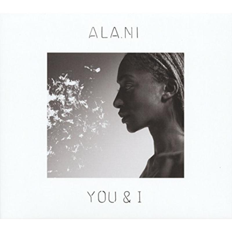 Ala.Ni: You & I