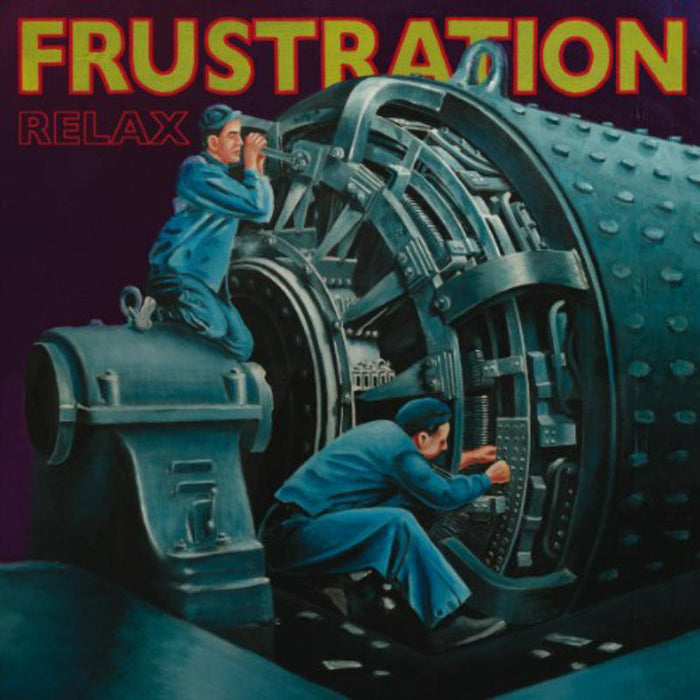 Frustration: Relax