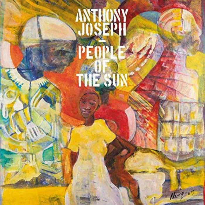 Anthony Joseph: People Of The Sun