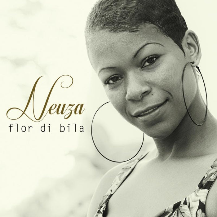 Neuza: Flor Di Bila