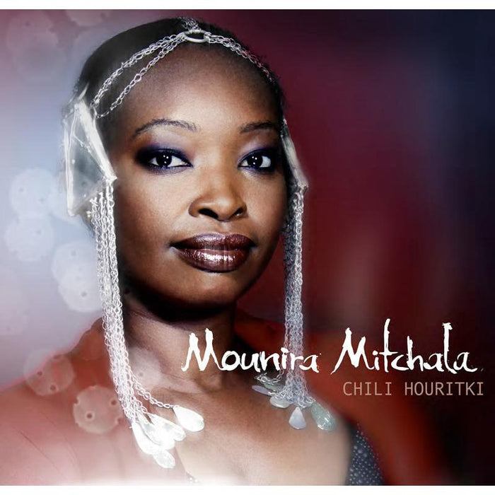 Mounira Mitchala: Chili Houritki