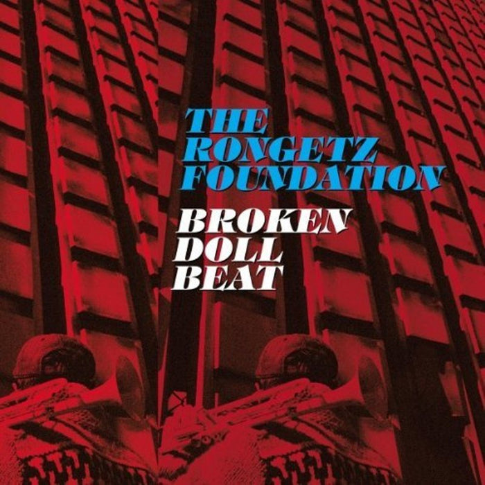 The Rongetz Foundation: Broken Doll Beat