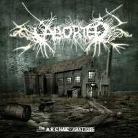 Aborted - The Archaic Abbatoir - POSH120