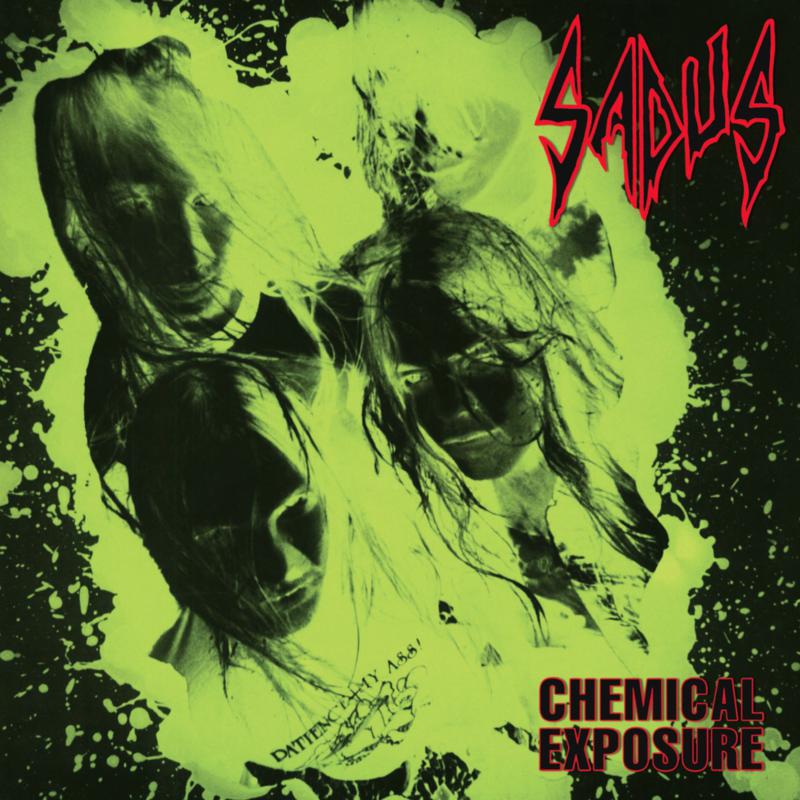 Sadus: Chemical Exposure – Proper Music