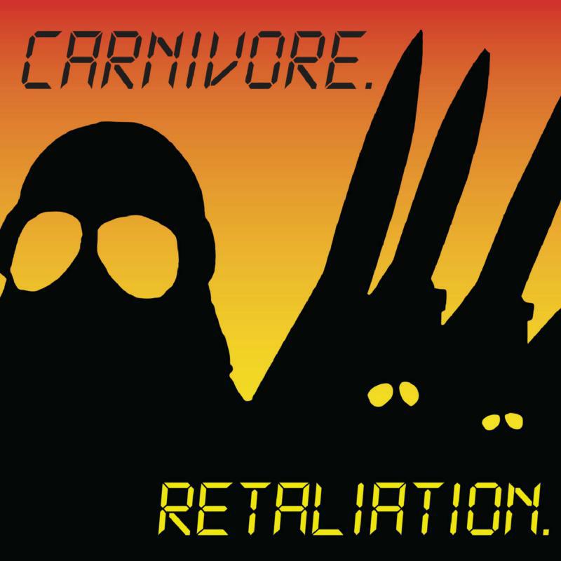 Carnivore: Retaliation – Proper Music