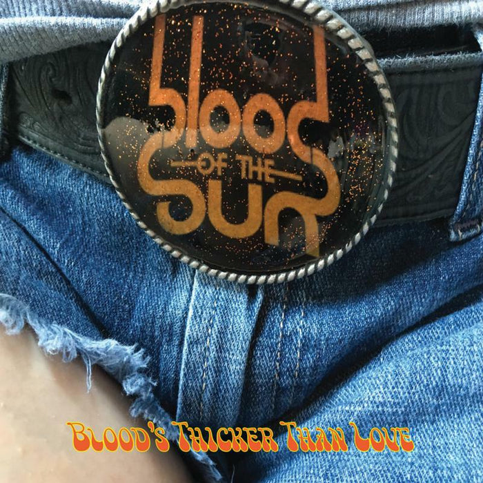 Blood Of The Sun - Blood's Thicker Than Love - POSH455