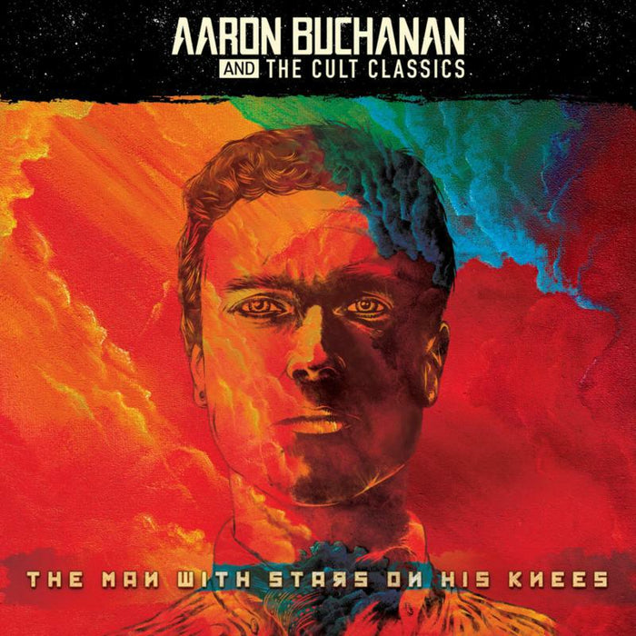 Aaron Buchanan And The Cult Classics - The Man With Stars On His Knees - POSH457