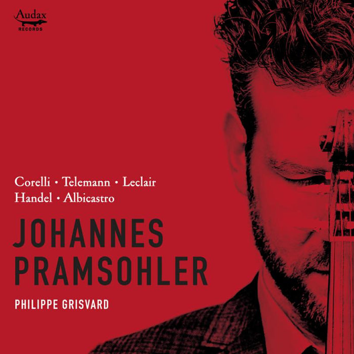 Johannes Pramsohler & Philippe Grisvard - Corelli: Sonatas for Violin and Basso continuo by Corelli - ADX13700
