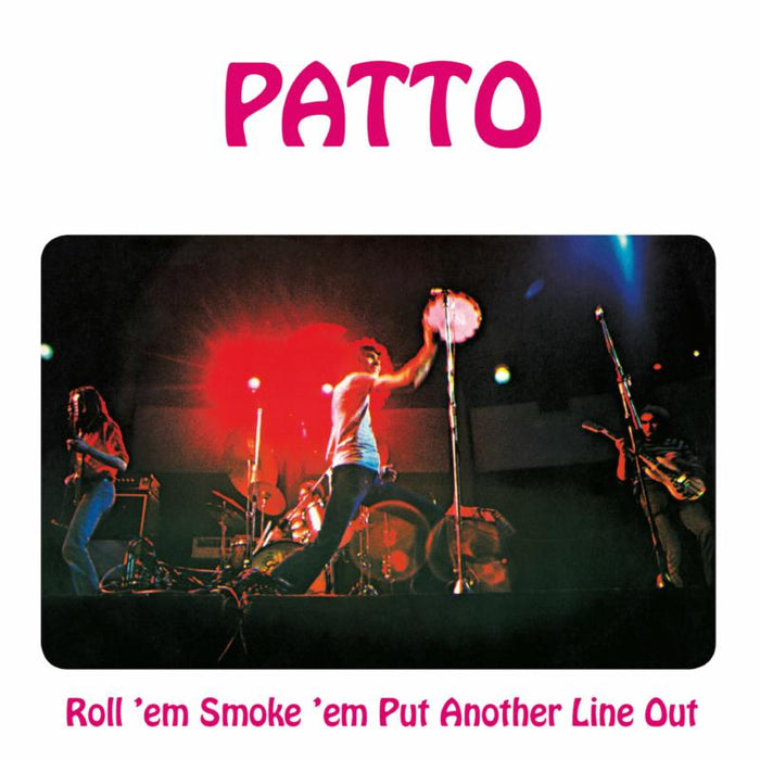 Roll 'em. Smoke 'em, Put Another Line Out