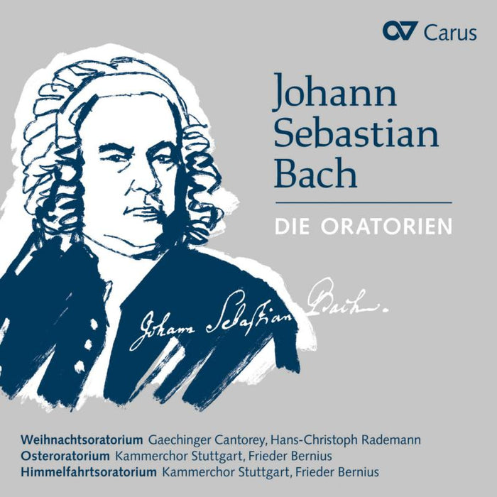 Gaechinger Cantorey; Kammerchor Stuttgart - Johann Sebastian Bach: The Oratorios - CAR83047