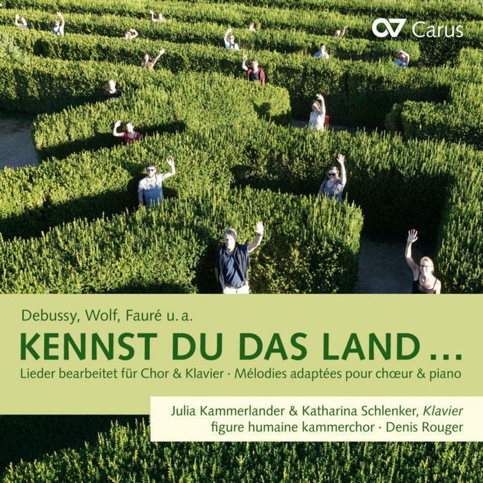 Julia Kammerlander & Katharina Schlenker - Kennst Du Das: Land Songs Arranged For Choir And Piano - CAR83495