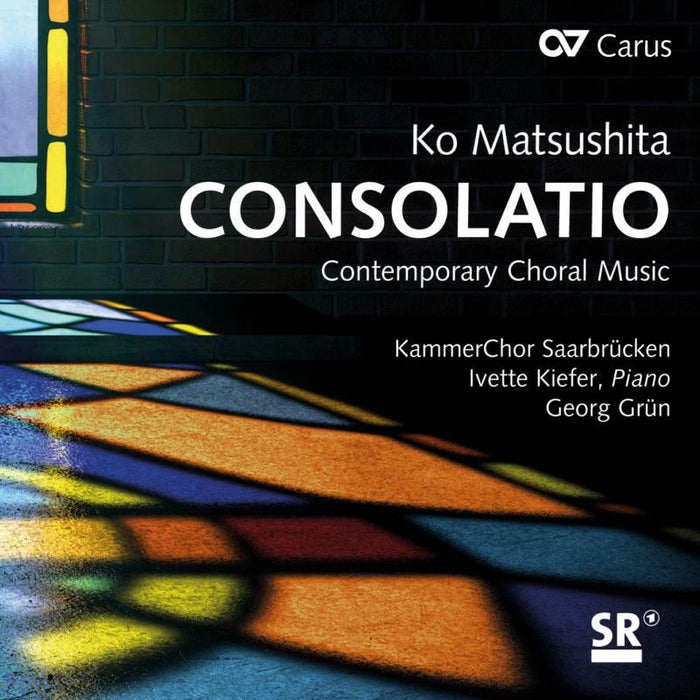 KammerChor Saarbrucken; Georg Grun - Ko Matsushita: Contemporary Choral Music - CAR83505
