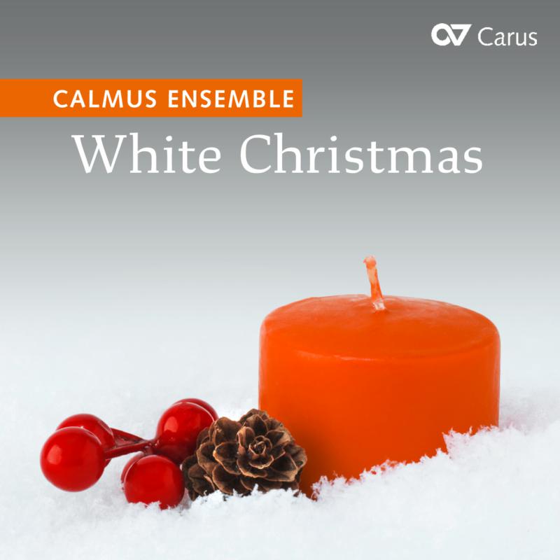 Calmus Ensemble - White Christmas - The Best Of Christmas Carols - CAR83511