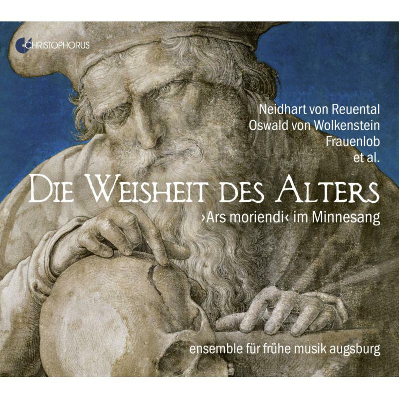 Ensemble Fur Fruhe Musikaugsburg - Die Weisheit Des Alters - "Ars Moriendi" - CHR77442