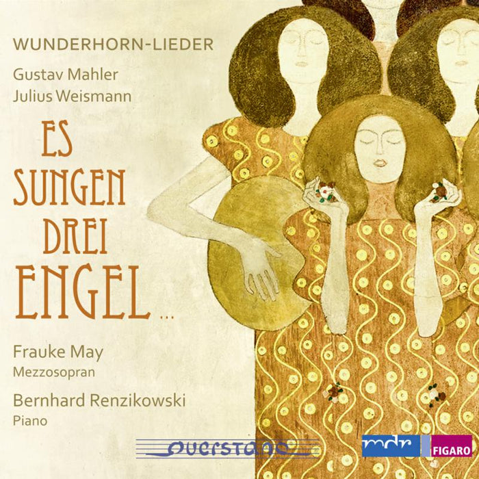 Frauke May - Mahler: Wunderhorn-Lieder - Es sungen drei Engel - VKJK1515